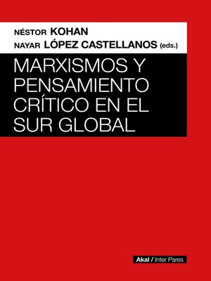 cover image of Marxismos y pensamiento crítico en el Sur global